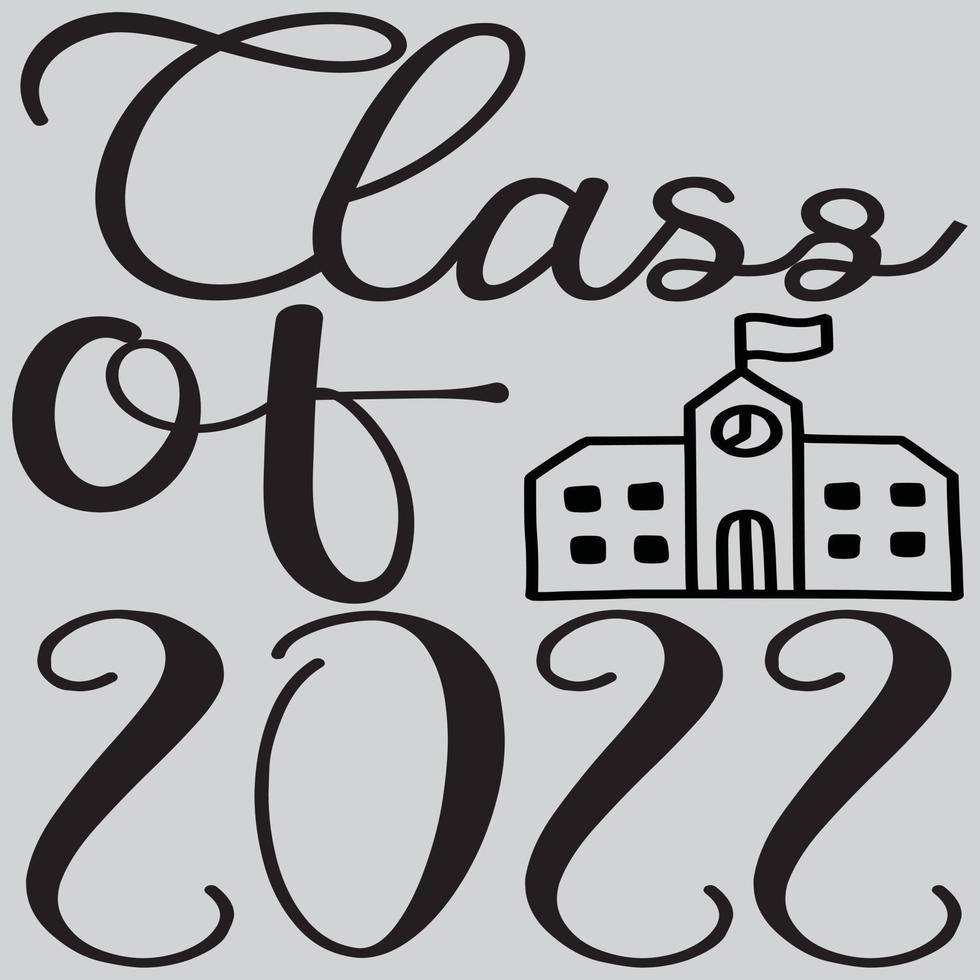 Class of 2022. vector