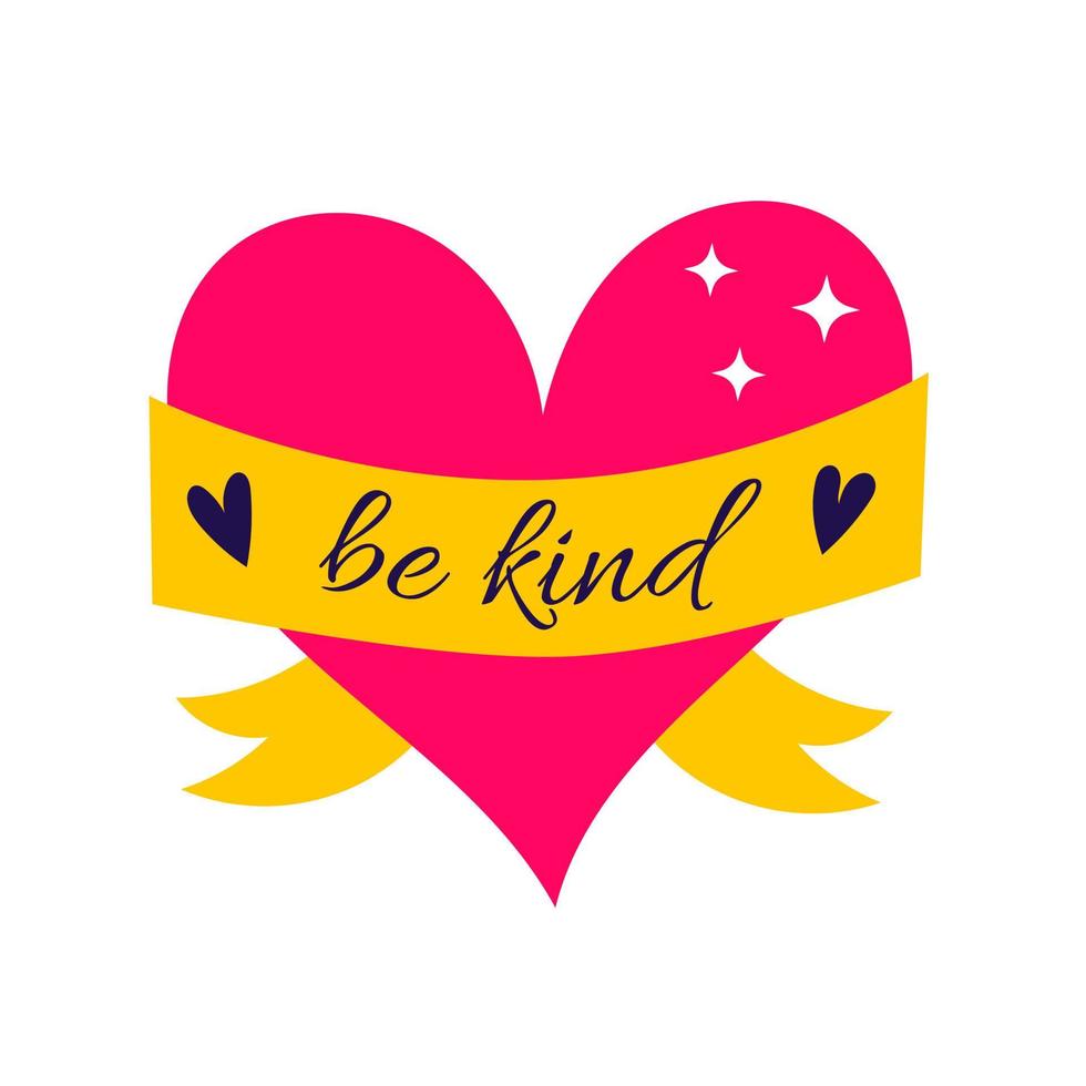 Heart with the inscription be kind. Body positive, self-love, beauty. Vector illustration