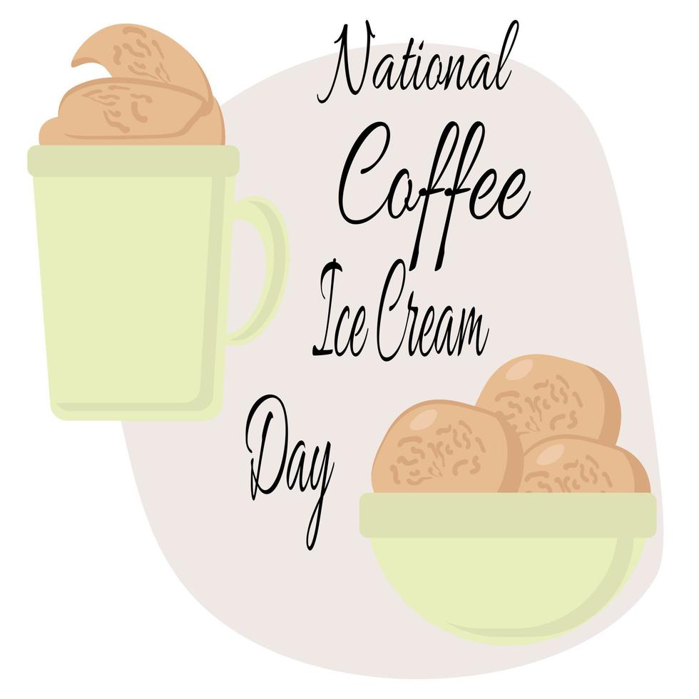 National Coffee Ice Cream Day, cold dessert and drink for menu decoration or holiday poster vector