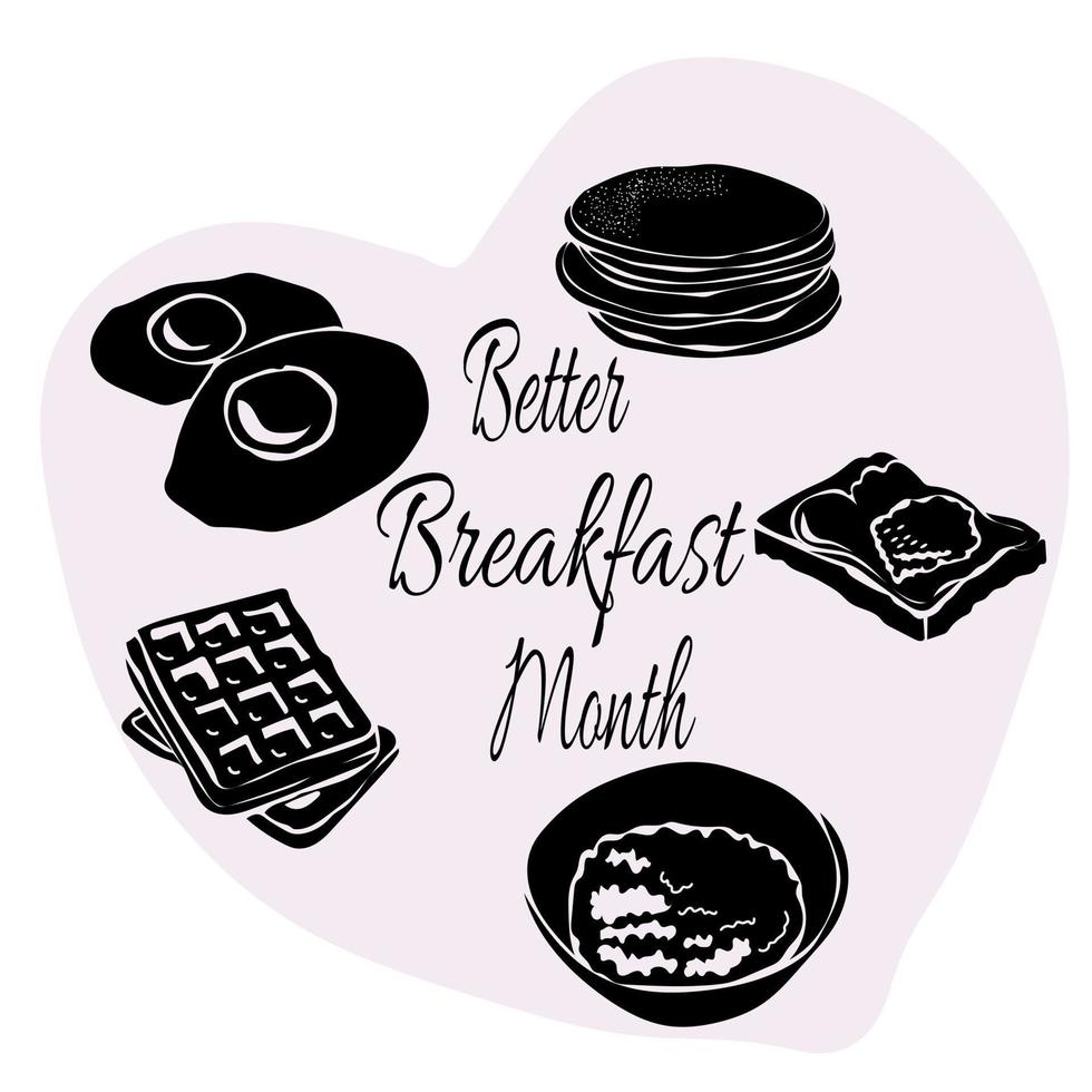 Better Breakfast Month, silhouettes of various breakfasts for a thematic post or menu design vector