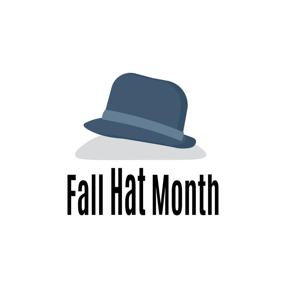mes del sombrero de otoño, elegante sombrero de fieltro para una postal o pancarta vector