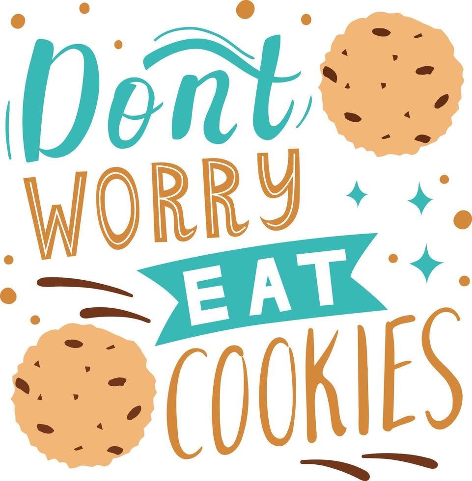 Lettering with an illustration of chocolate chip cookies. vector