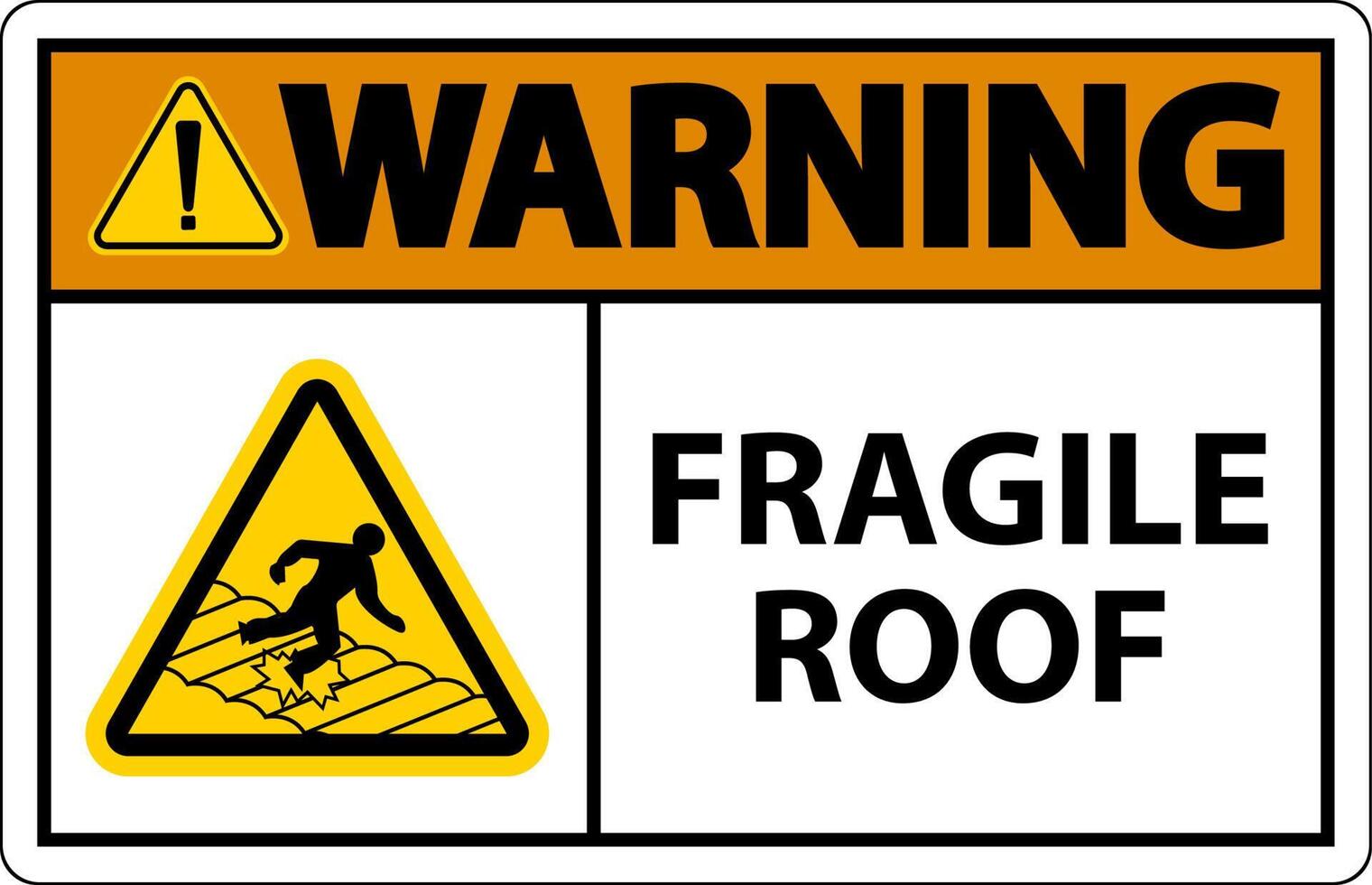 Warning Fragile Roof Sign On White Background vector