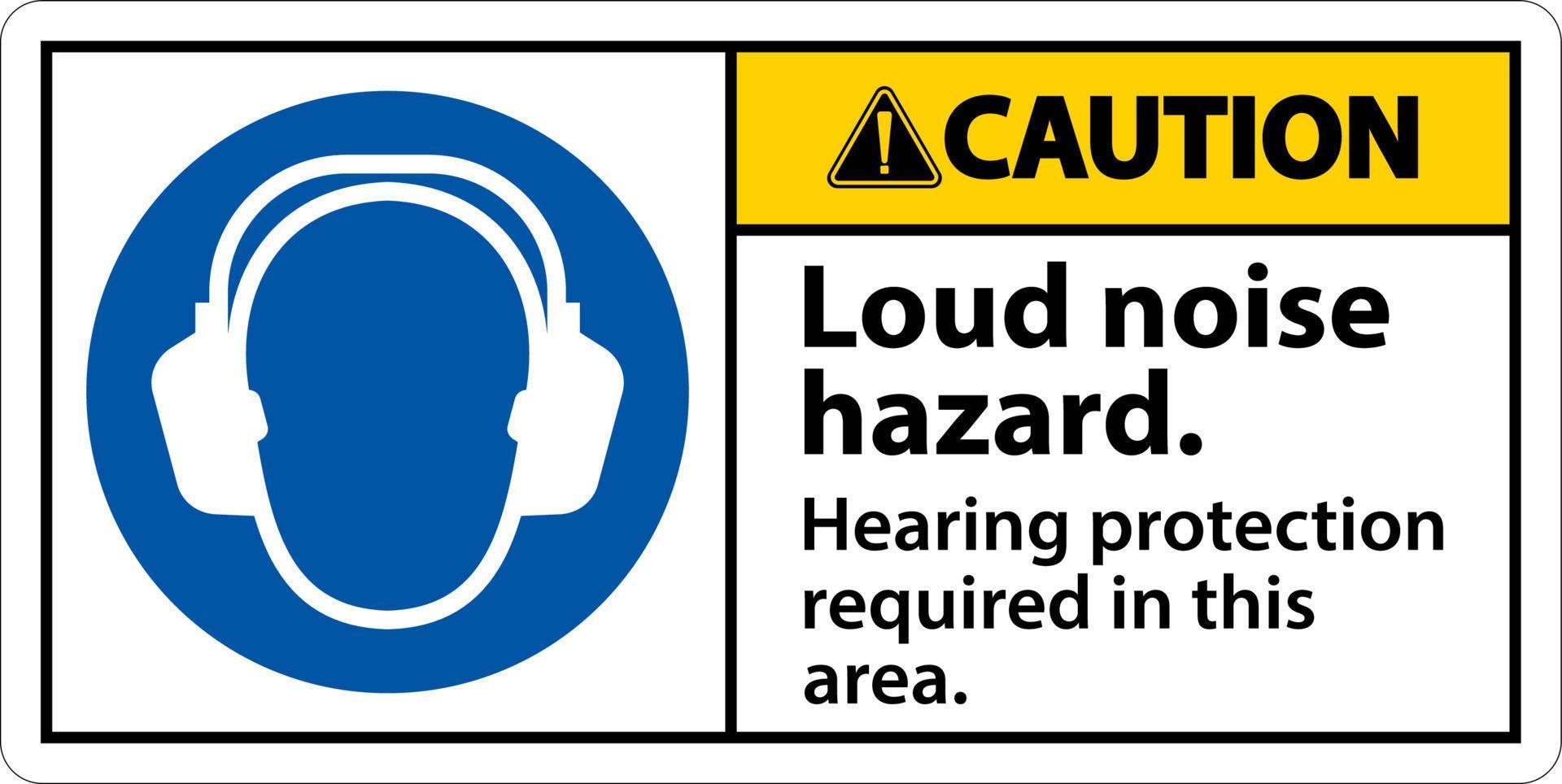 Caution Hearing Protection Required Sign On White Background vector