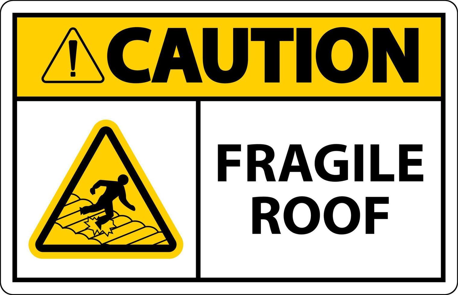 Caution Fragile Roof Sign On White Background vector