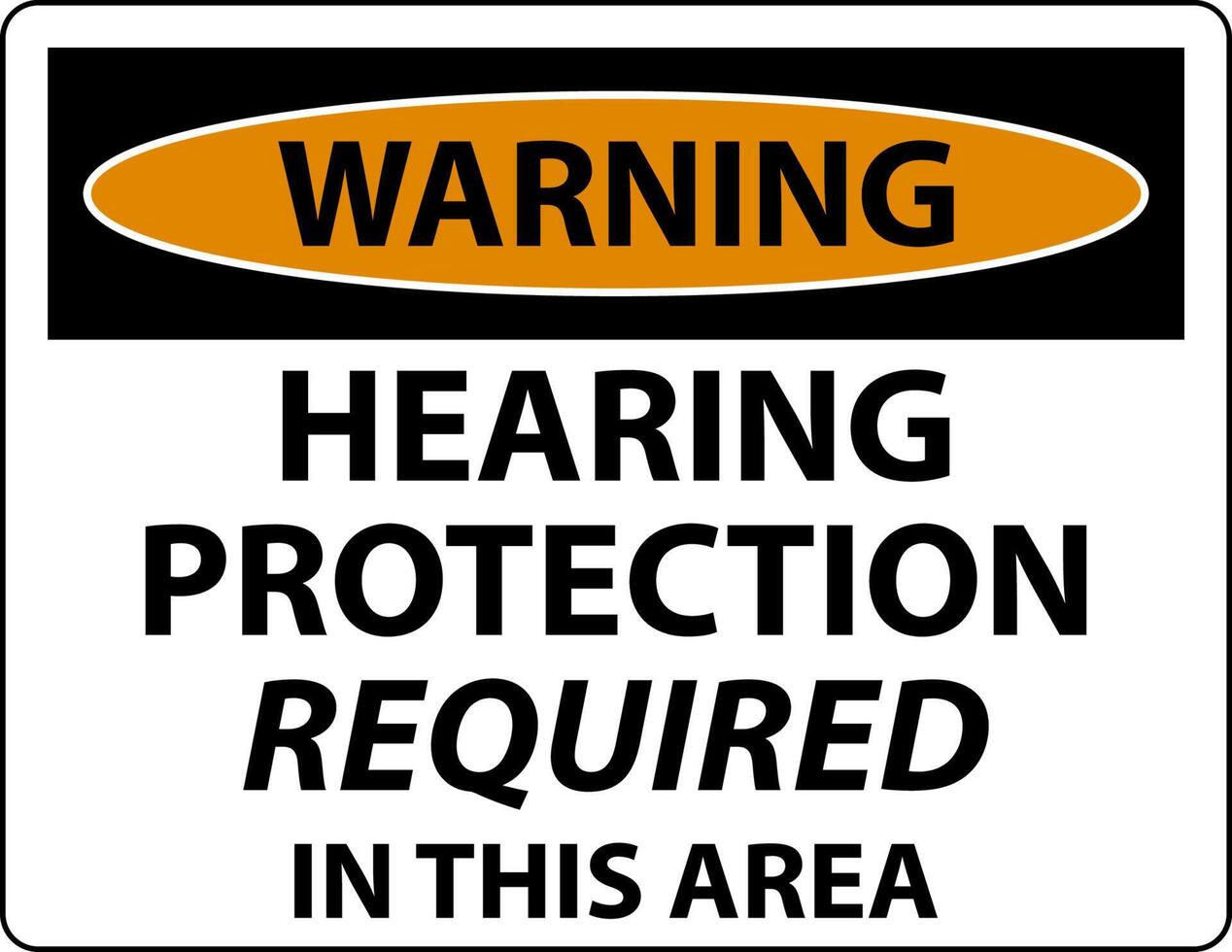 Warning Hearing Protection Required Sign On White Background vector