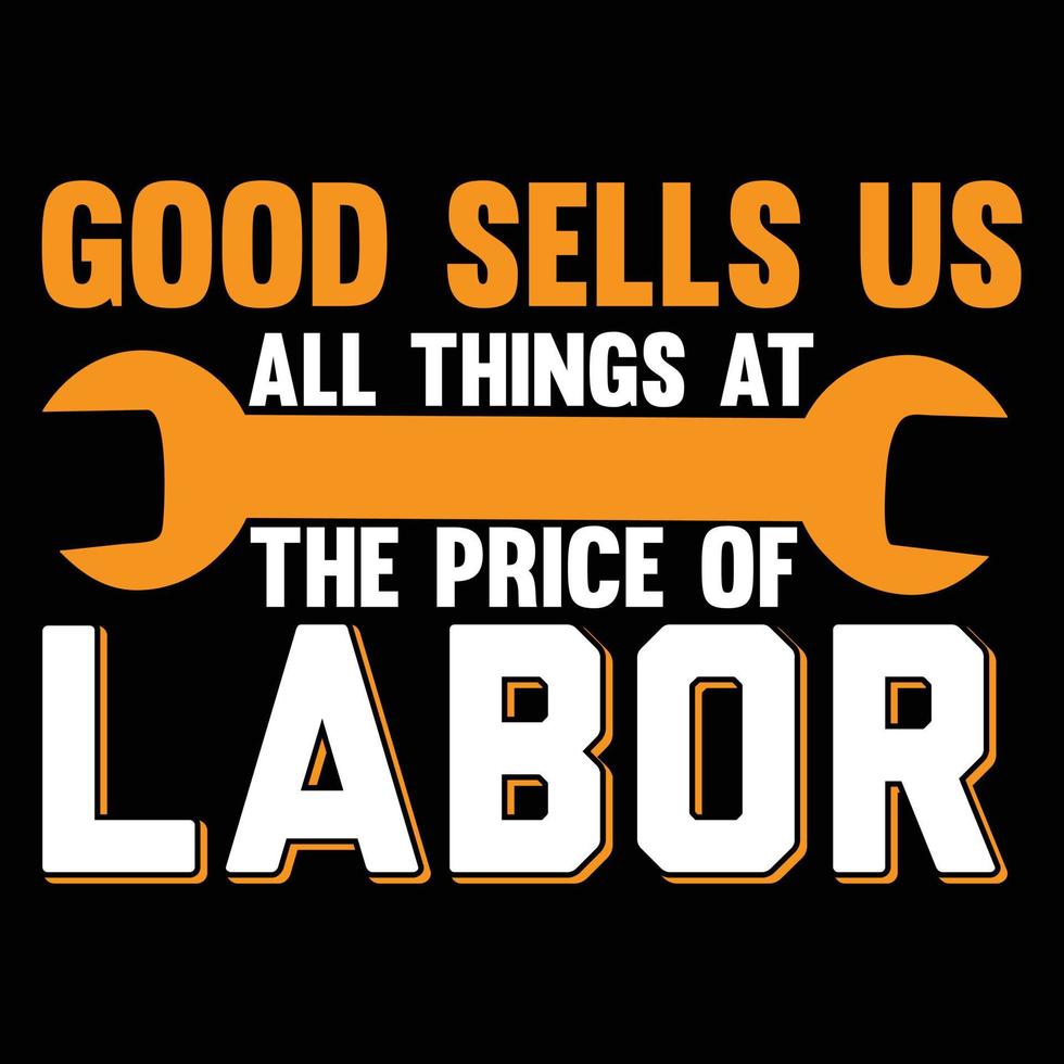 Labor Day T Shirt Design vector