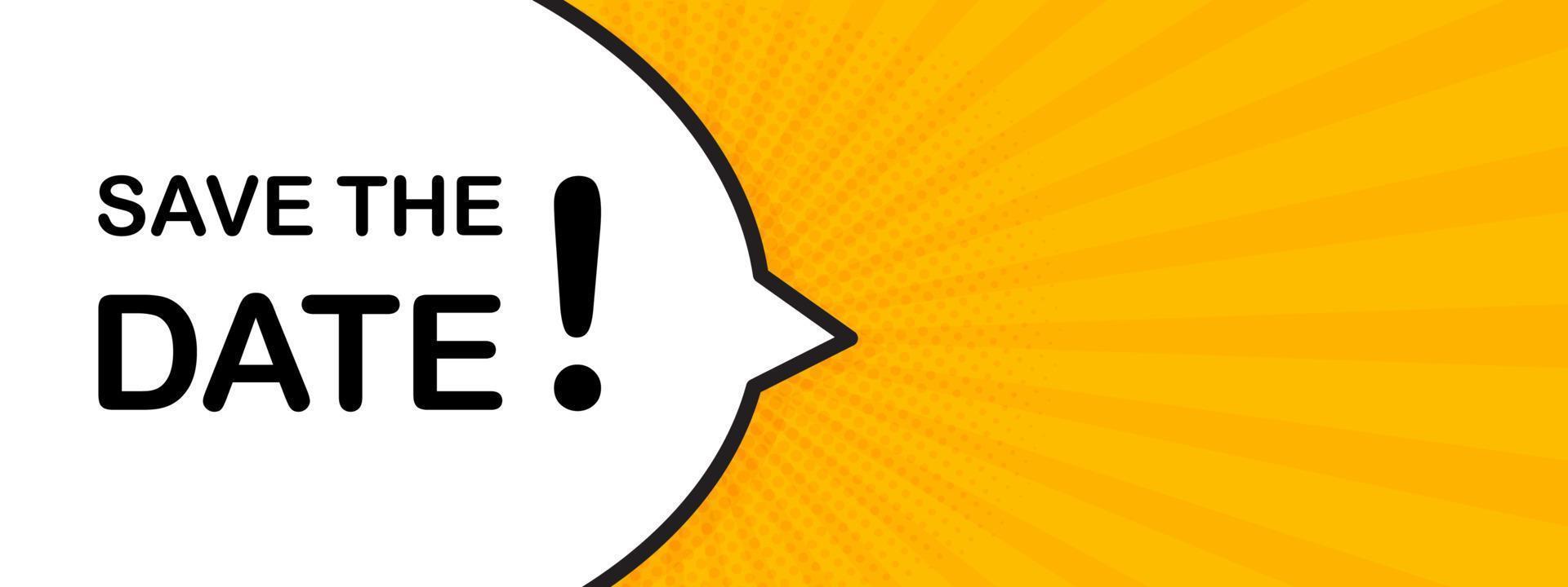 save the date speech bubble banner vector with halftone sun brush and copy space for business, marketing, flyers, banners, presentations and posters. illustration