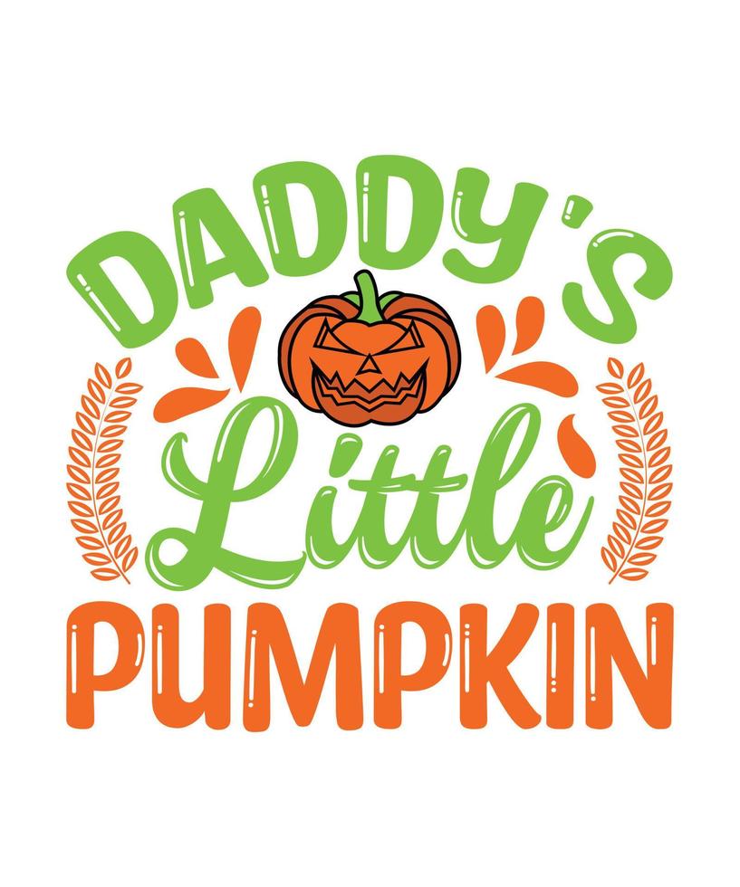 daddy's little pumpkin vector
