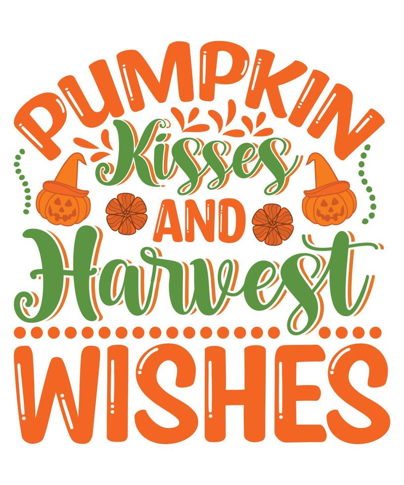 Pumpkin Kisses And Harvest Wishes vector