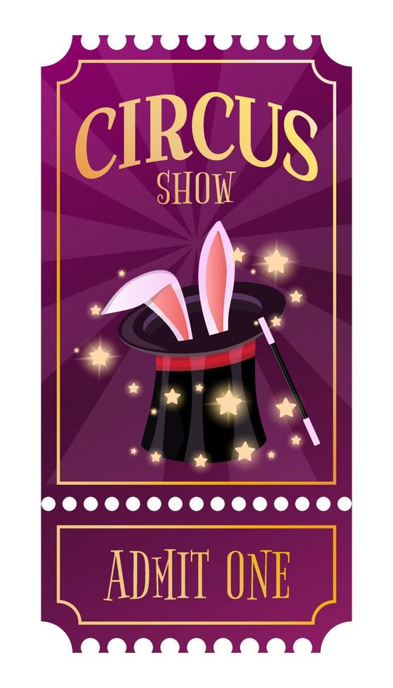 Circus magic show entrance vector tickets templates. Ticket for entrance to circus and illustration template ticket to event