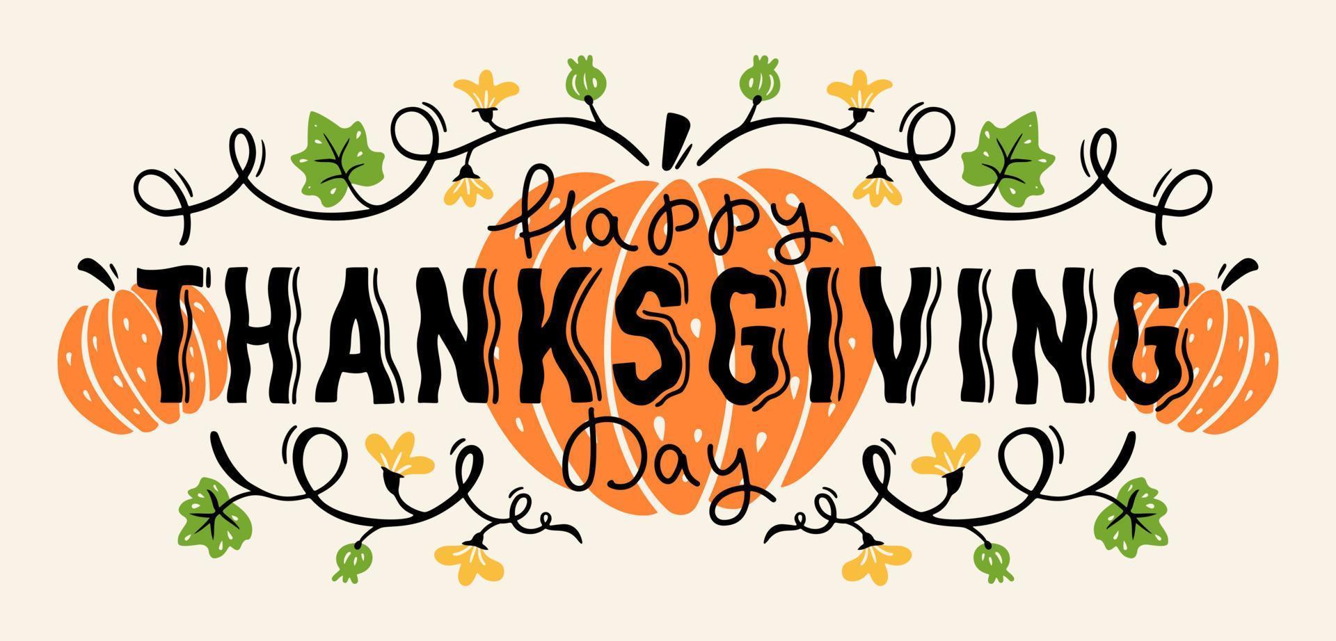 Background with pumpkins and hand drawn lettering Happy Thanksgiving Day vector