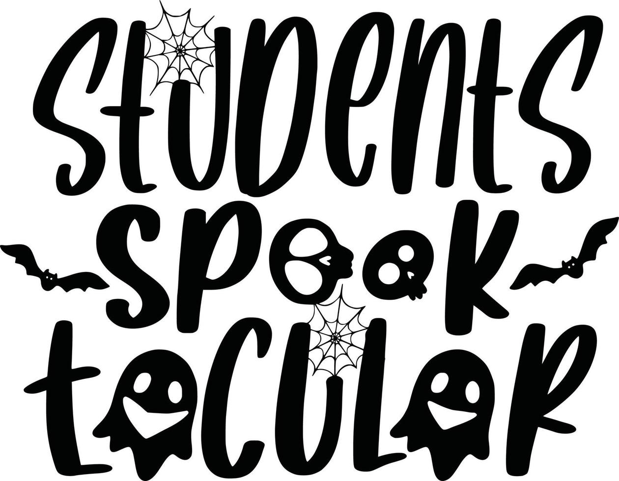 citas de letras de halloween cartel imprimible bolso de mano taza diseño de camiseta refranes espeluznantes estudiante spooktacular vector