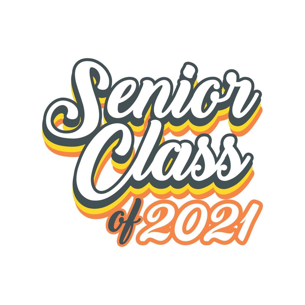 Class Of 2022 Tshirt Design Vector