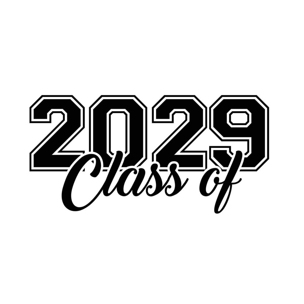 Class Of 2029 Vector, T shirt Design vector