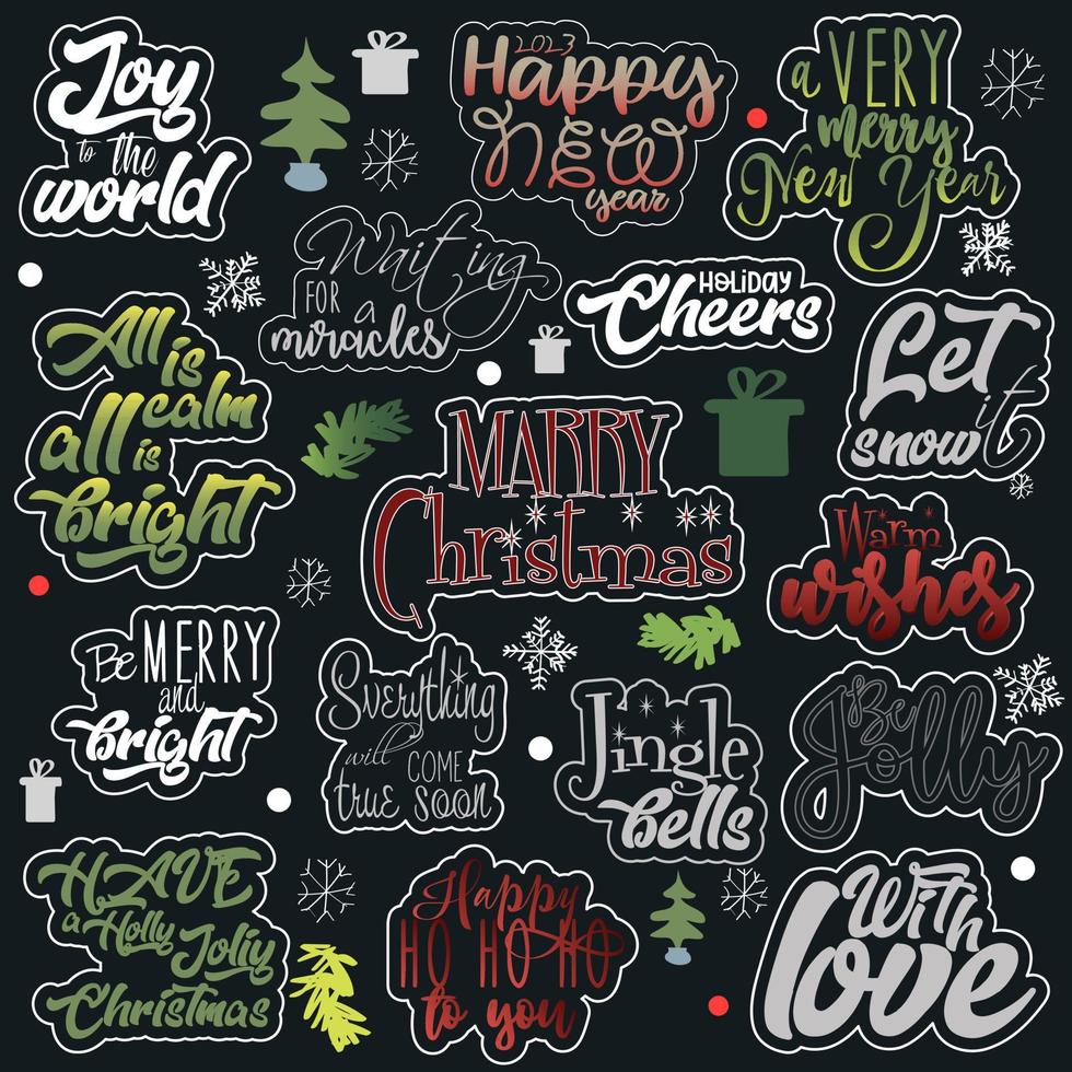 A set of Christmas quotes sayings and phrases typography handwritten set of vector collection. A set of stickers in COLOR AND BLACK AND WHITE