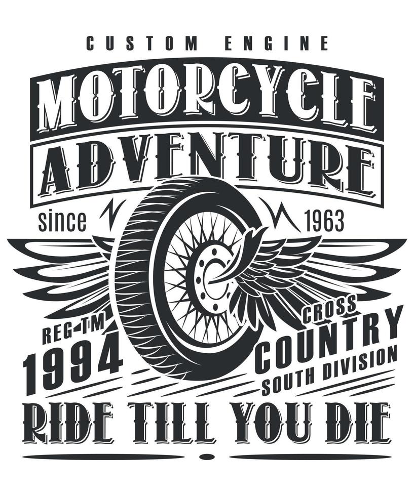 Fully editable Vector EPS 10 Outline of Custom Engine Motorcycle Adventure T shirt Design an image suitable for T Shirts, Mugs, Bags, Poster Cards, and much more. The Package is 4500 5400px