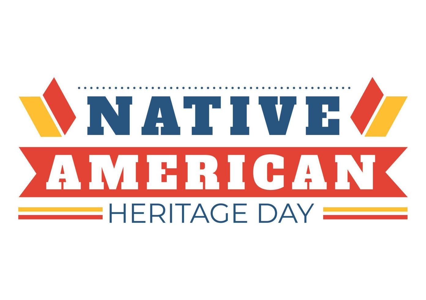 Native American Heritage Day Template Hand Drawn Cartoon Flat Illustration to Recognize the Achievements and Contributions of Tribal Indian Culture vector