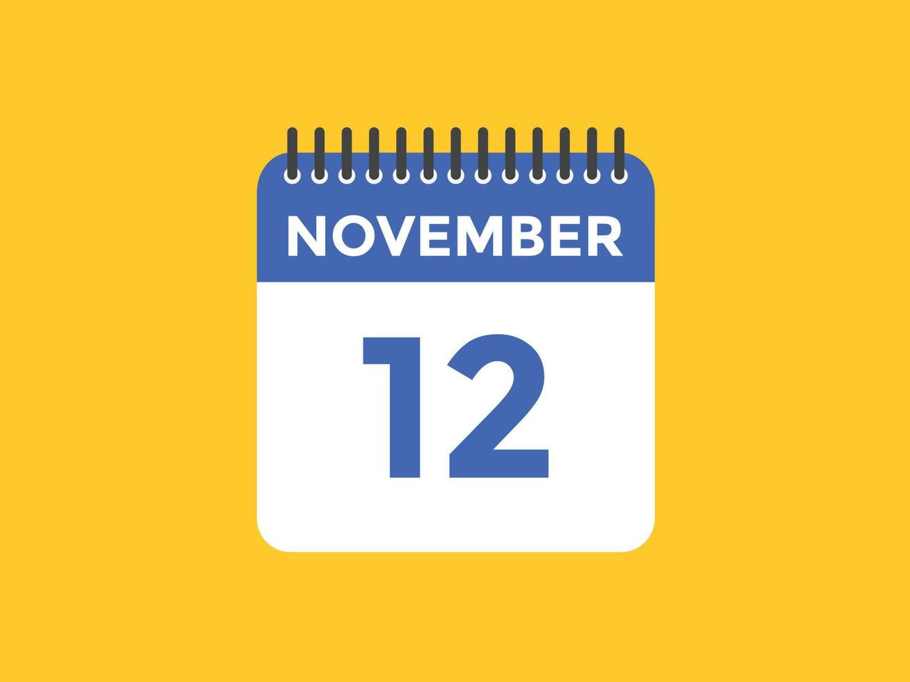 november 12 calendar reminder. 12th november daily calendar icon template. Calendar 12th november icon Design template. Vector illustration