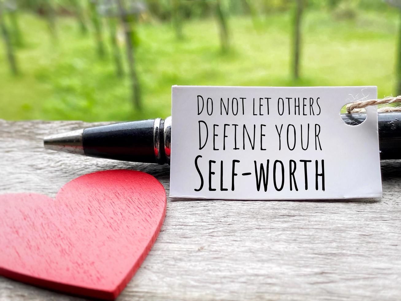 Inspirational and motivational quote of do not let others define your self-worth. Stock photo. photo