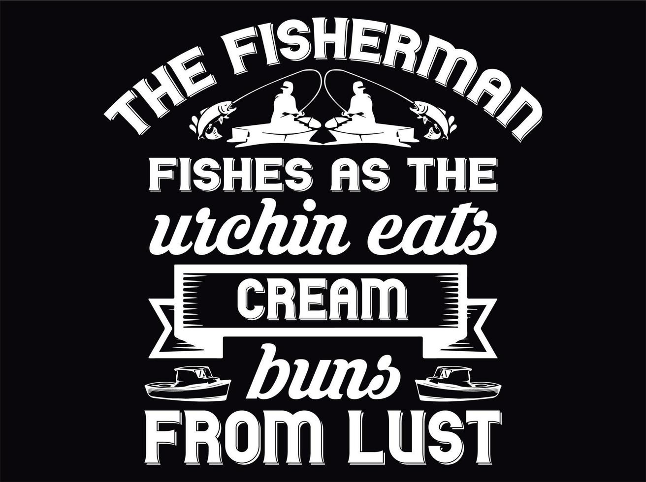 Fishing t-shirt design file vector