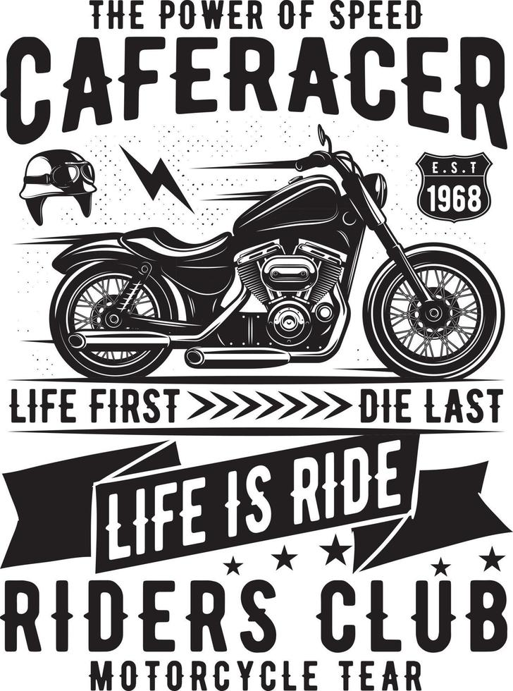 Fully editable Vector EPS 10 Outline of The Power of Speed Cafe Racer T-Shirt an image suitable for T Shirts, Mugs, Bags, Poster Cards, and much more. The Package is 4500 5400px