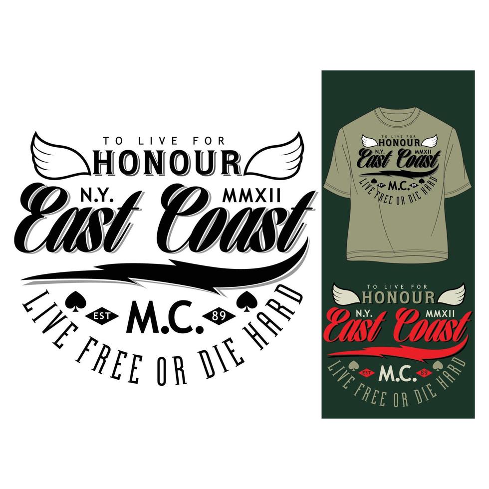 Honour East Coast Men T shirt.T Shirt Designs Graphic,T Shirt Design Vector Art