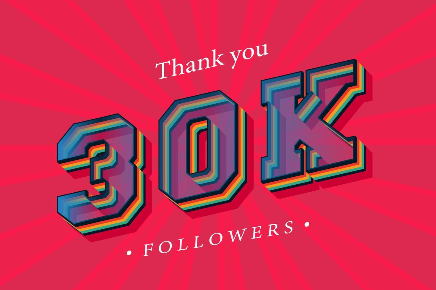 gracias 30k seguidores sociales y suscriptores con números efecto de texto retro de moda 3d render vector