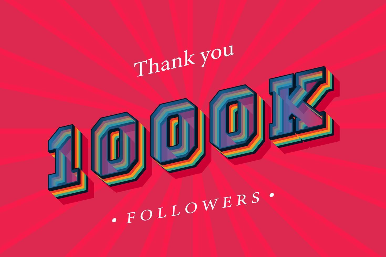 Thank you 1000k social followers and subscribers with numbers Trendy Retro text effect 3d render vector