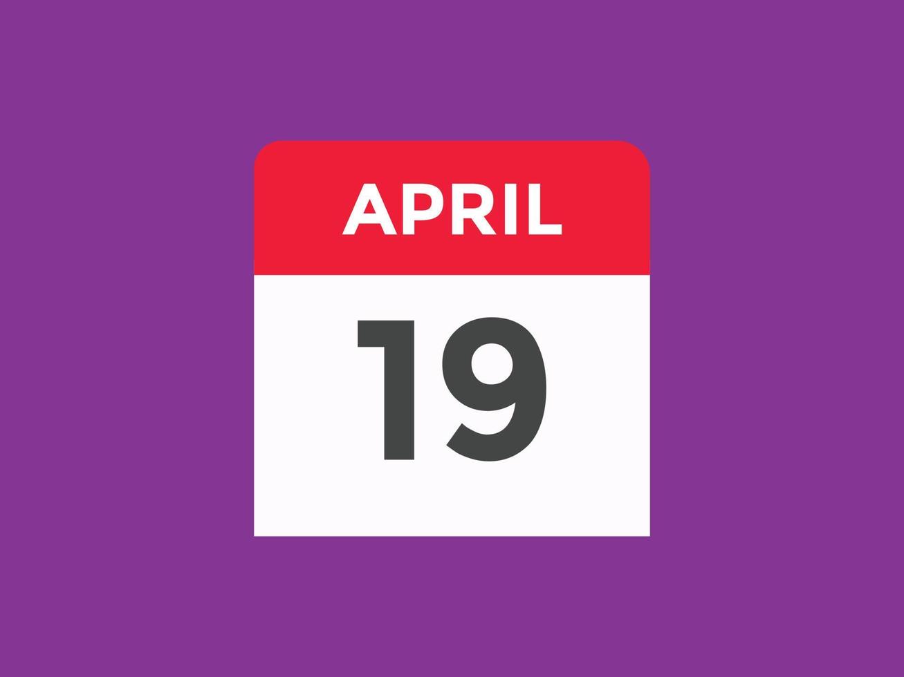 april 19 calendar reminder. 19th april daily calendar icon template. Calendar 19th april icon Design template. Vector illustration