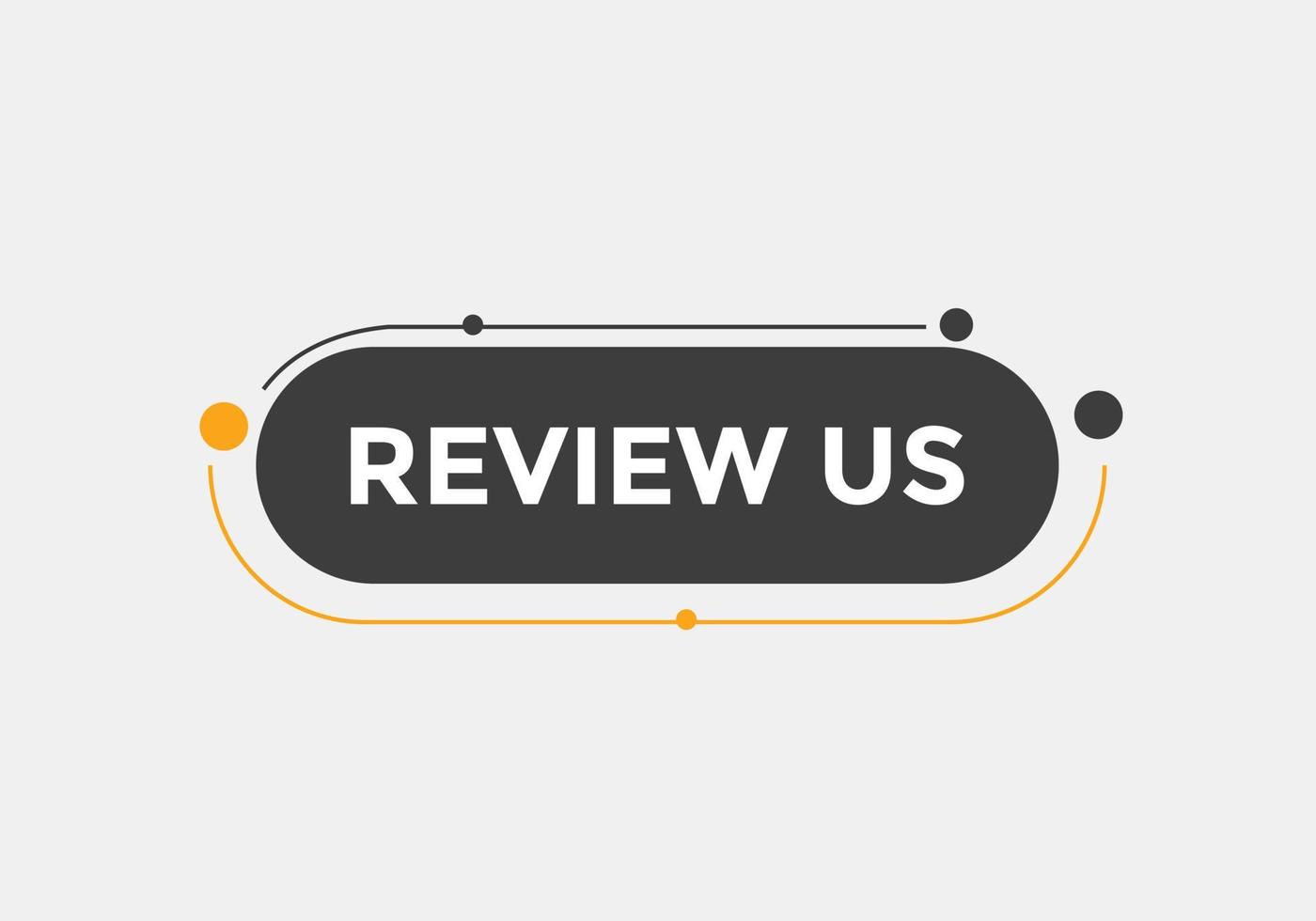 Review us Start now button. Review us User rating social banner promotion. Review Us text social media template vector