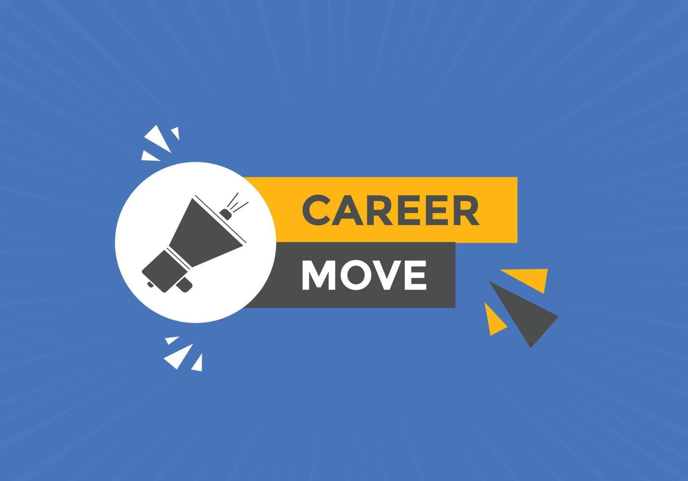 Career move text button. Career move Colorful web banner. web template Vector Illustration.