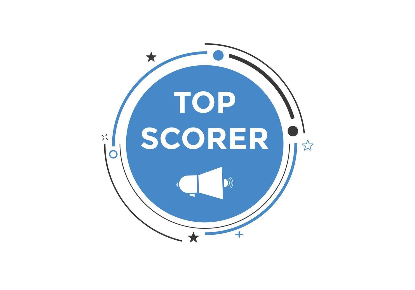 top scorer text button. speech bubble. top scorer Colorful web banner. vector illustration