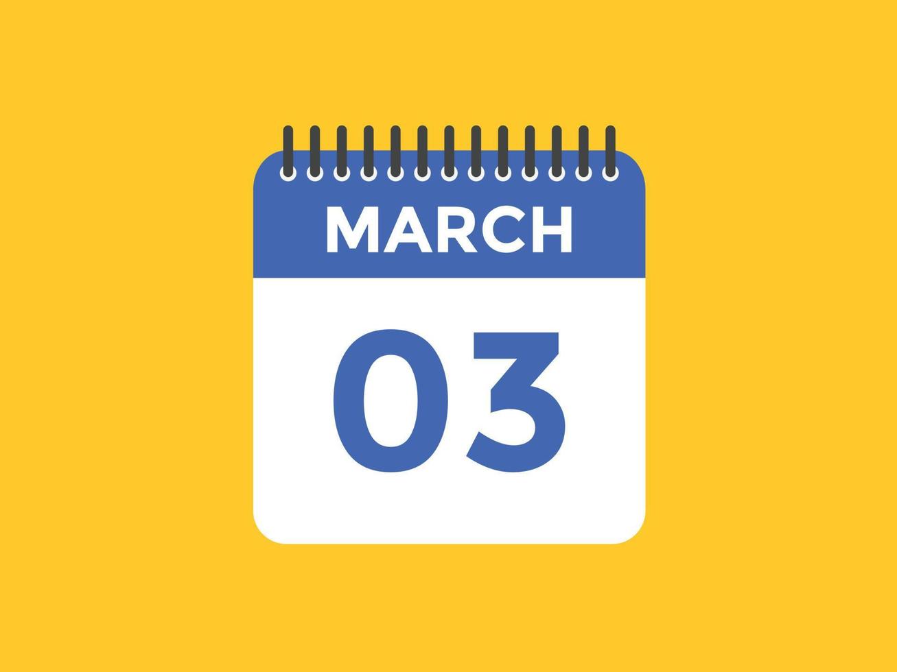 Recordatorio del calendario del 3 de marzo. Plantilla de icono de calendario diario del 3 de marzo. plantilla de diseño de icono de calendario 3 de marzo. ilustración vectorial 11052448 Vector en Vecteezy
