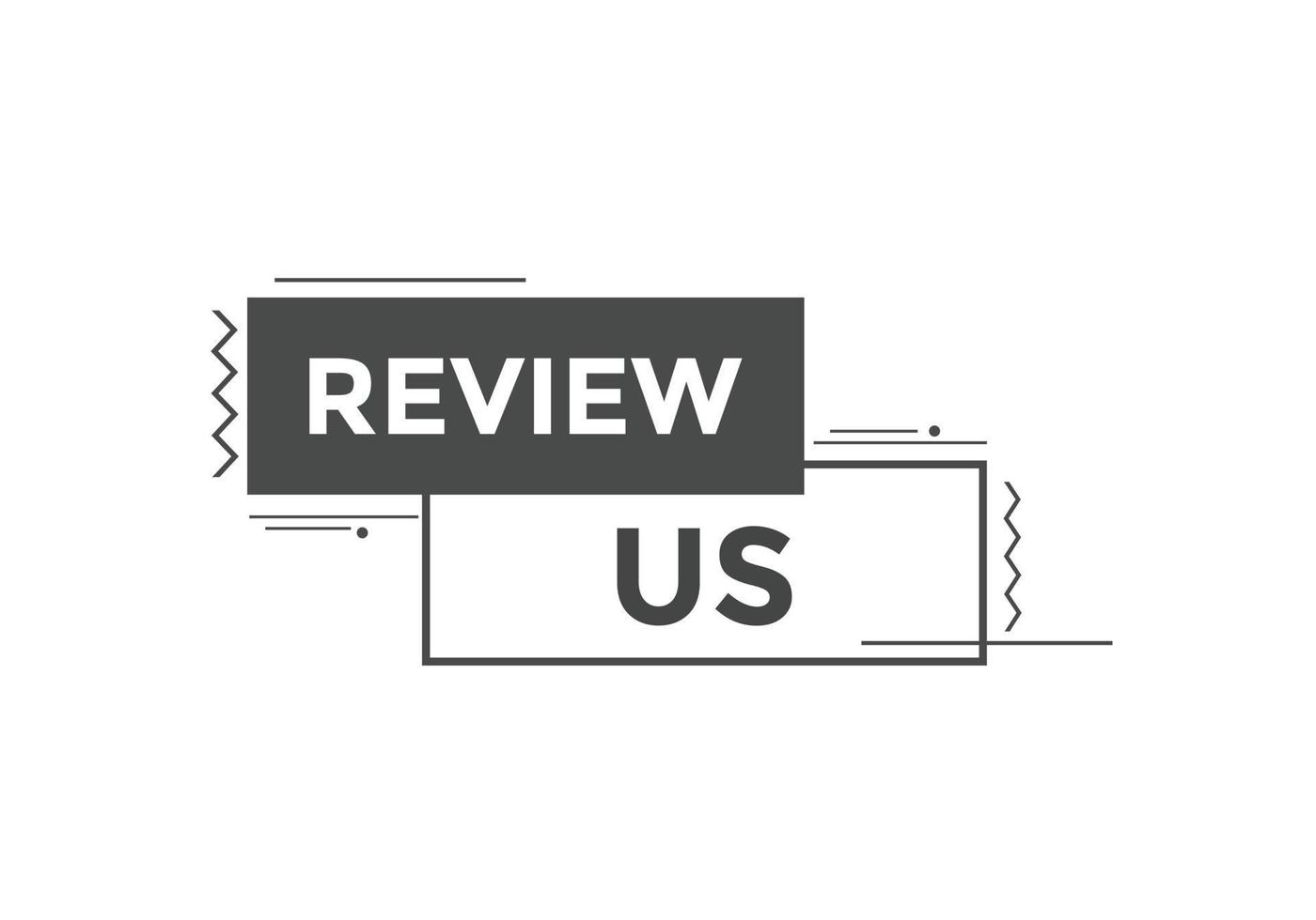 Review us Start now button. Review us User rating social banner promotion. Review Us text social media template vector