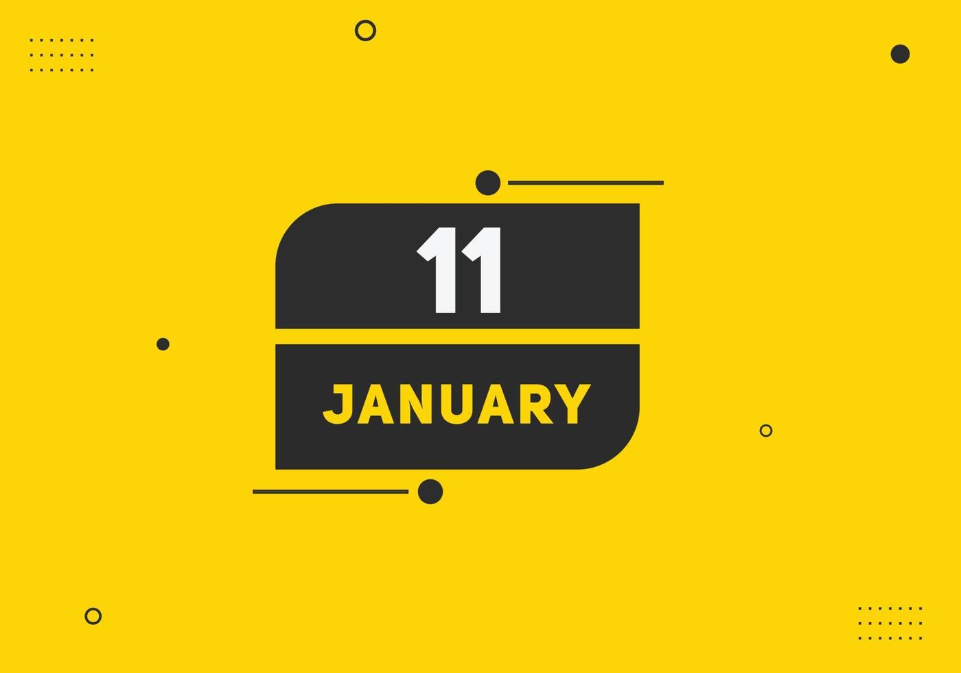 january 11 calendar reminder. 11th january daily calendar icon template. Calendar 11th january icon Design template. Vector illustration