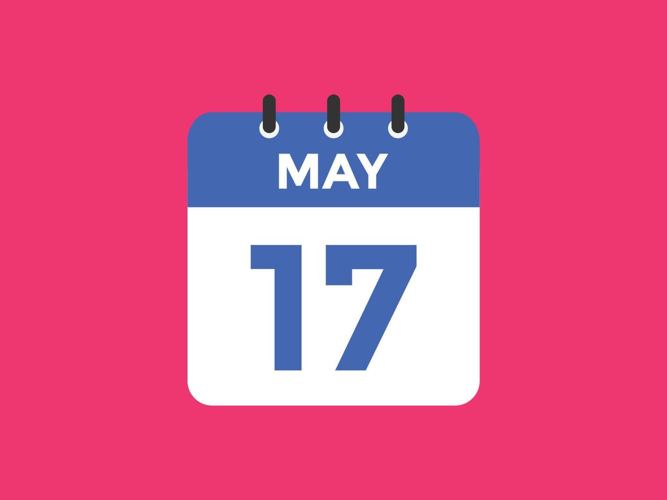 may 17 calendar reminder. 17th may daily calendar icon template. Calendar  17th may icon Design template. Vector illustration 11053484 Vector Art at  Vecteezy
