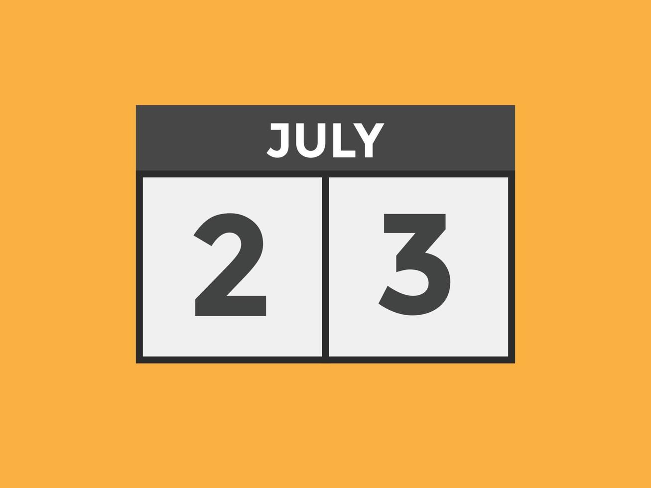 july 23 calendar reminder. 23th july daily calendar icon template. Calendar 23th july icon Design template. Vector illustration