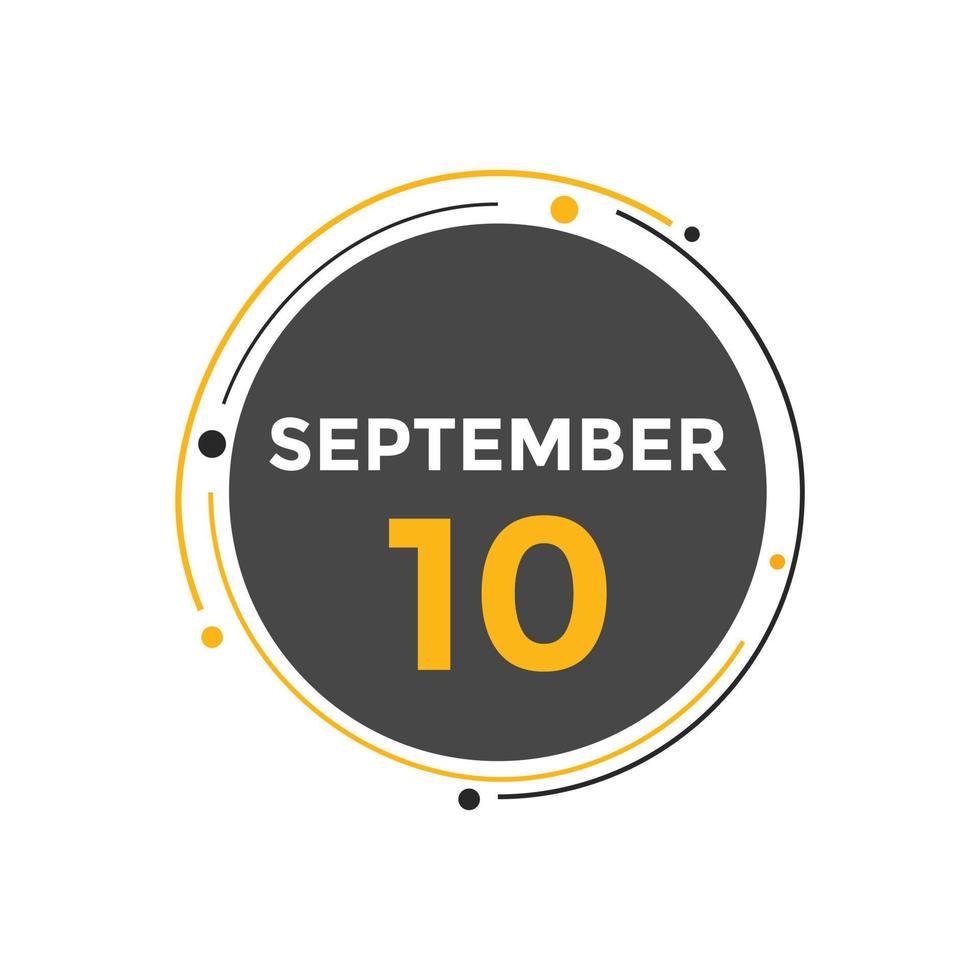 september 10 calendar reminder. 10th september daily calendar icon template. Calendar 10th september icon Design template. Vector illustration