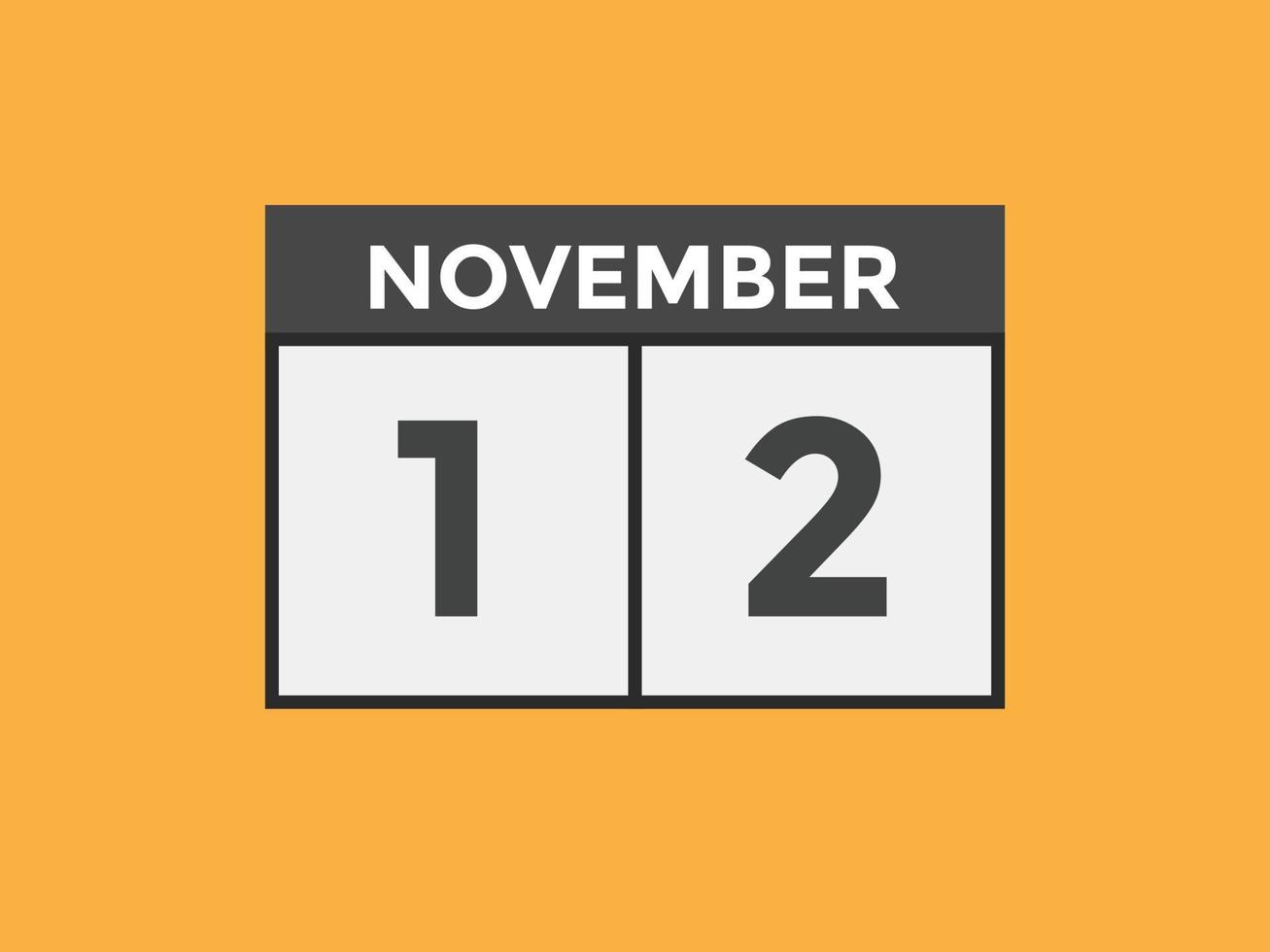 november 12 calendar reminder. 12th november daily calendar icon template. Calendar 12th november icon Design template. Vector illustration