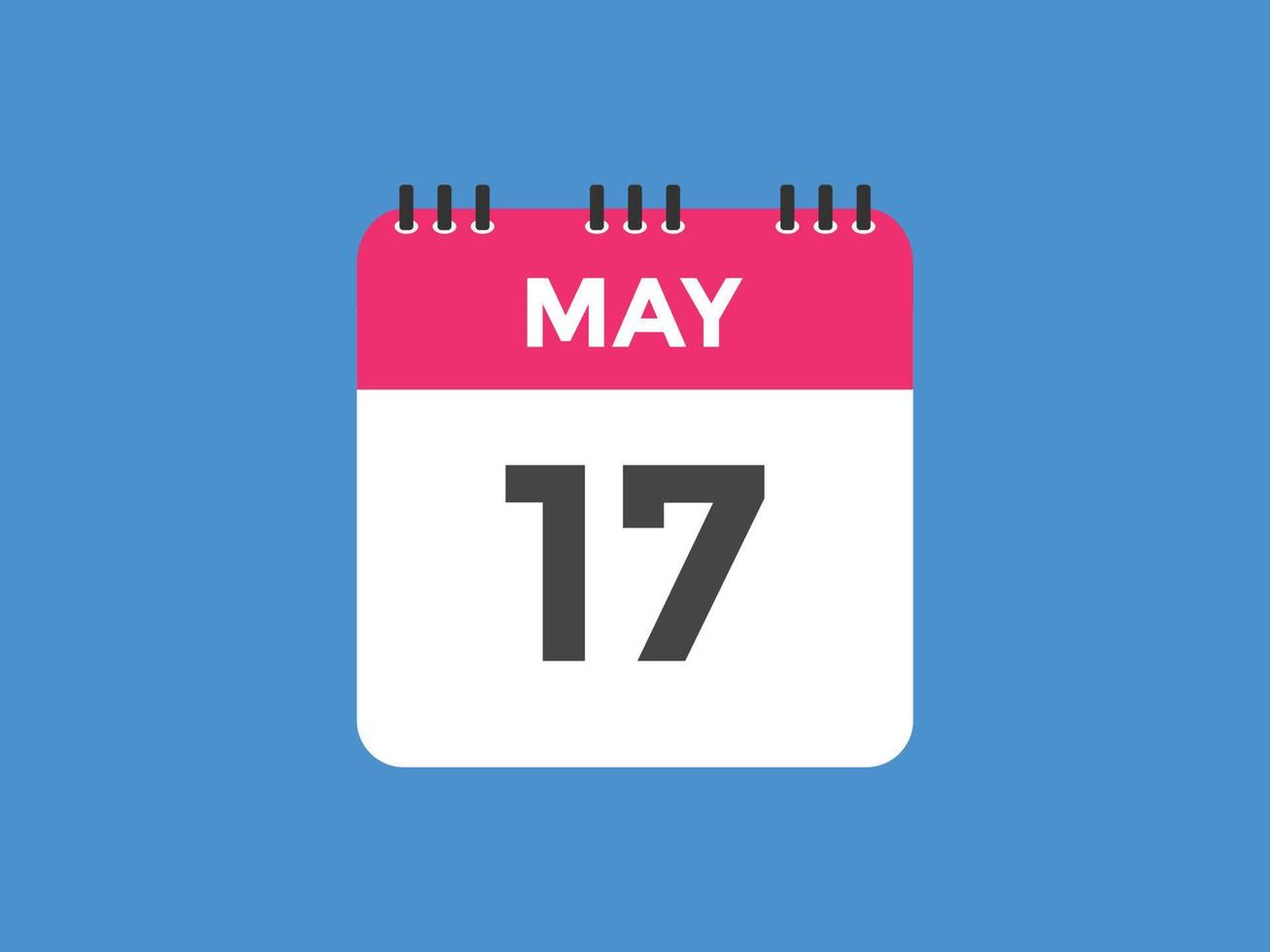 may 17 calendar reminder. 17th may daily calendar icon template. Calendar 17th may icon Design template. Vector illustration