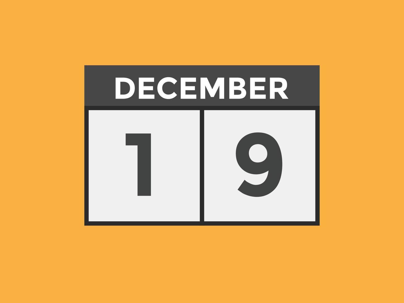 december 19 calendar reminder. 19th december daily calendar icon template. Calendar 19th december icon Design template. Vector illustration