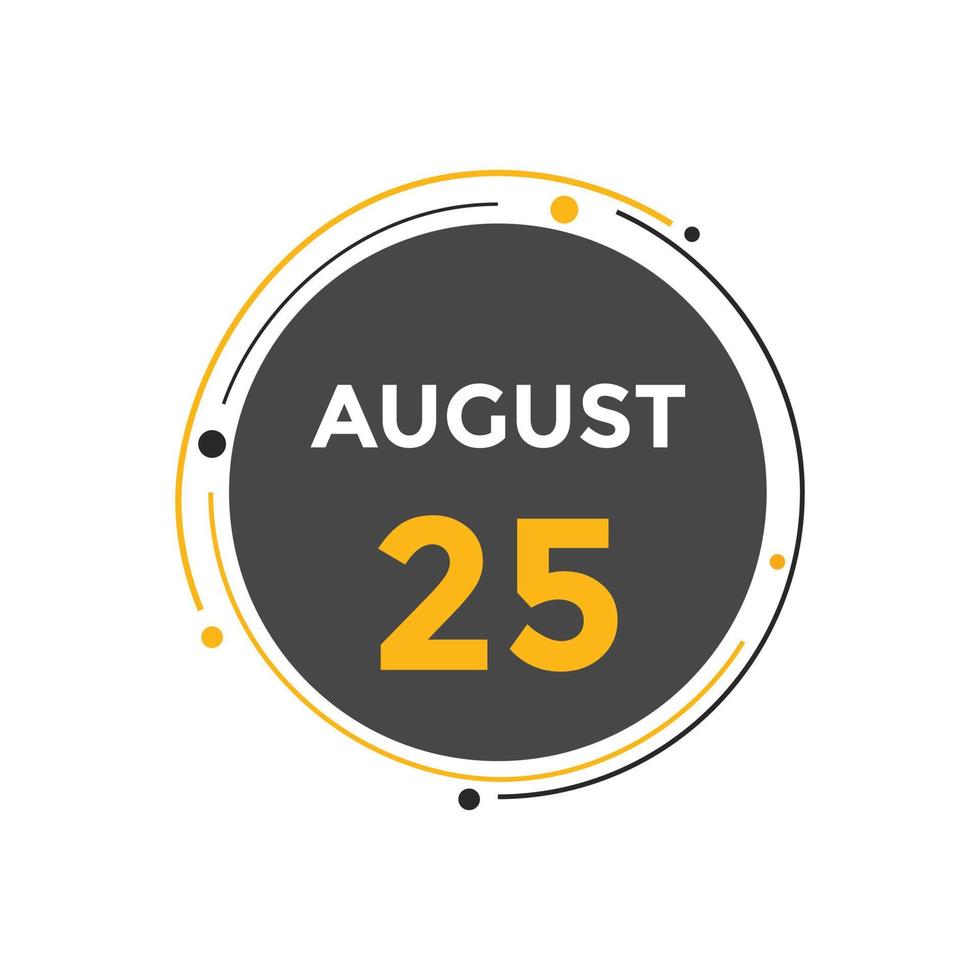 august 25 calendar reminder. 25th august daily calendar icon template. Calendar 25th august icon Design template. Vector illustration