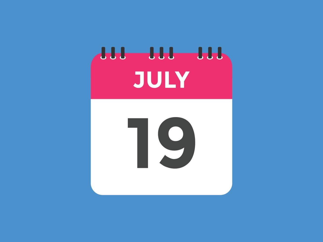 july 19 calendar reminder. 19th july daily calendar icon template. Calendar 19th july icon Design template. Vector illustration