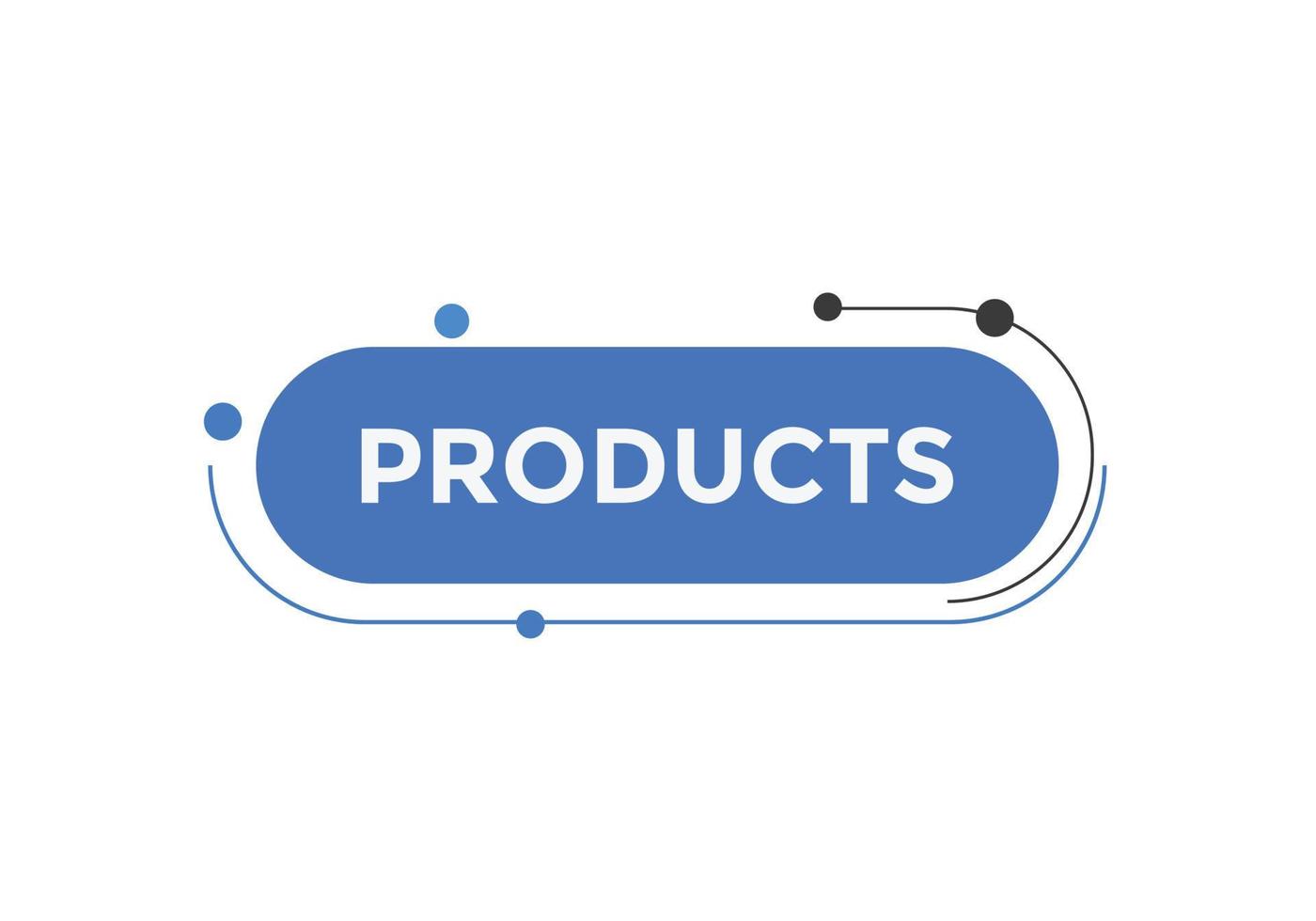 botón de productos burbuja de diálogo. banner web colorido de productos. ilustración vectorial vector