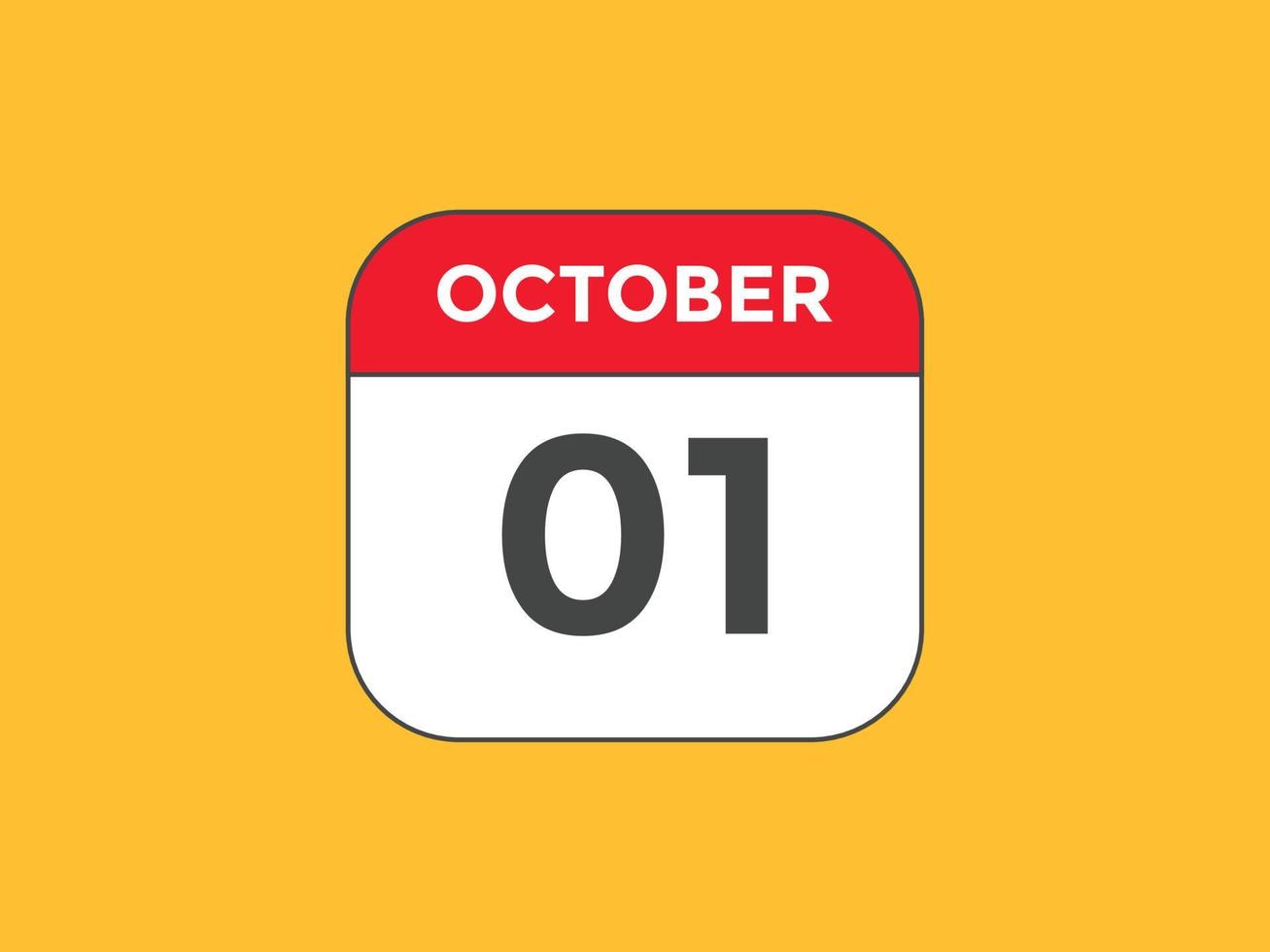 october 1 calendar reminder. 1st october daily calendar icon template. Calendar 1st october icon Design template. Vector illustration