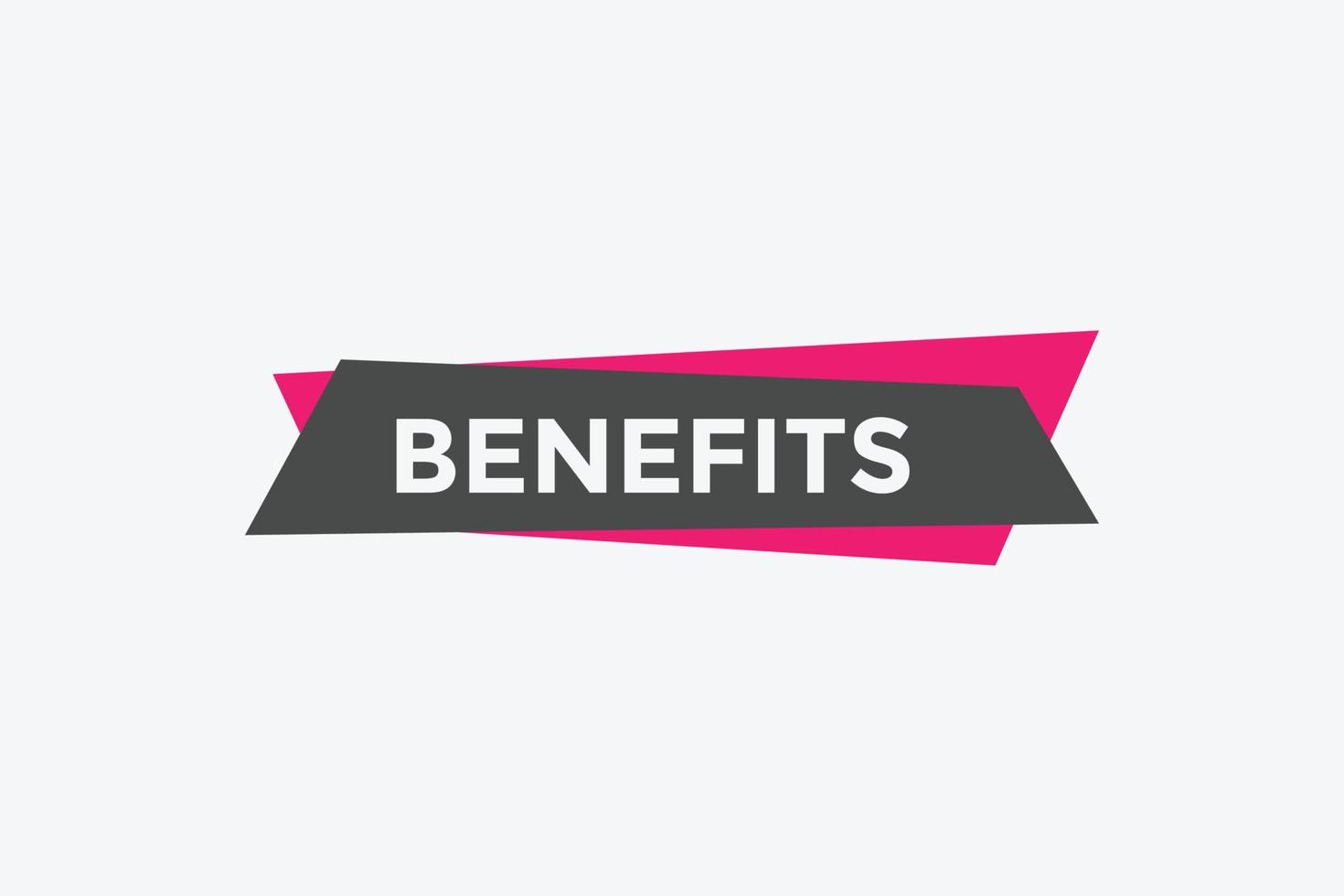 Benefits text button. speech bubble. Benefits Colorful web banner. vector illustration