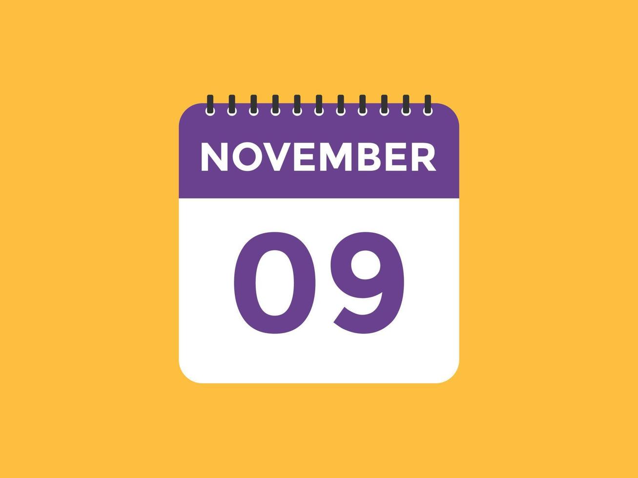 november 9 calendar reminder. 9th november daily calendar icon template. Calendar 9th november icon Design template. Vector illustration