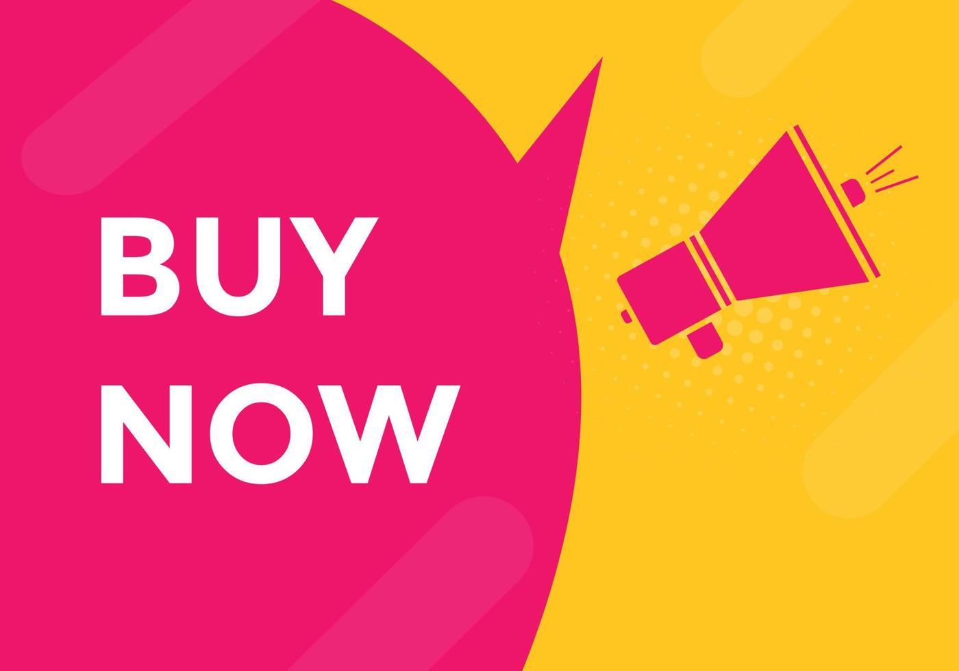 Buy now text button. speech bubble. Buy now Colorful web banner. vector illustration. Big sale label sign template