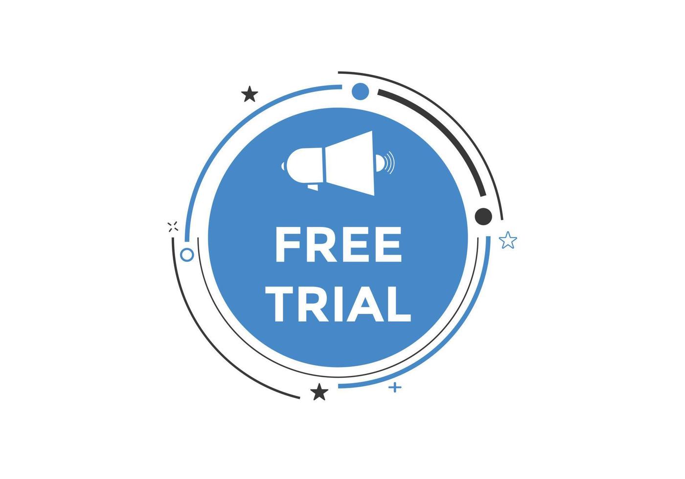 Free trial text button. speech bubble. Free trial text web template Vector Illustration.